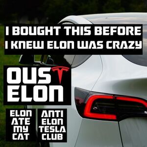 Anti Elon Musk / Anti Tesla Sticker Bundle